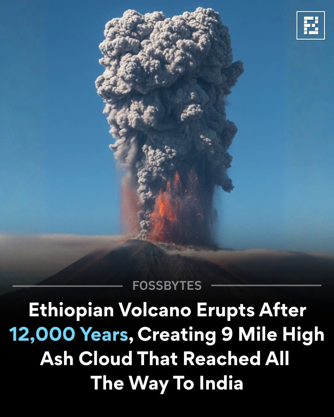 The Hayli Gubbi volcano in Ethiopia’s Afar region in East Africa erupted Sunday morning after lying dormant for 12,000 years, sending ash plumes across the Red Sea towards Yemen and Oman.